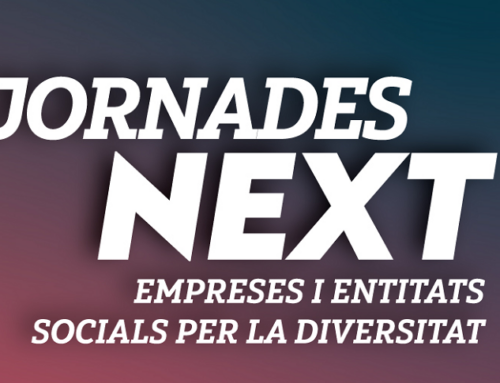 Arriben les “Jornades Next: Empreses i entitats socials per la diversitat” a Tarragona, Girona i Vic